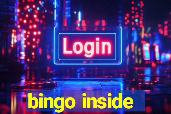 bingo inside