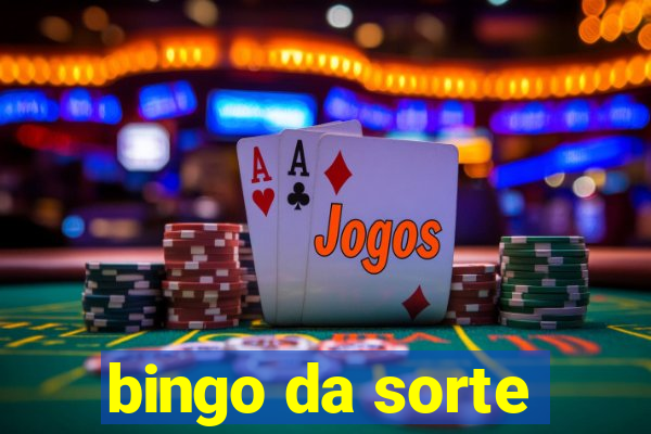 bingo da sorte