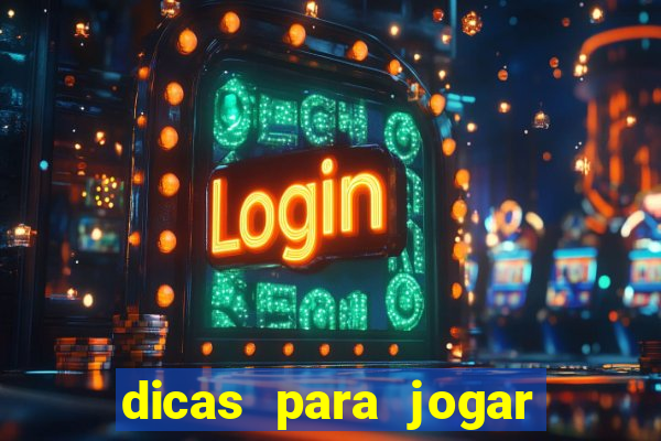 dicas para jogar fortune tiger