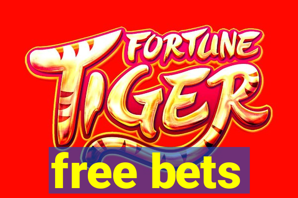 free bets