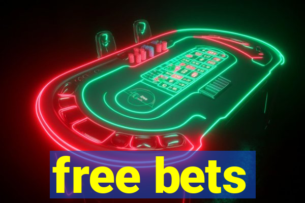 free bets