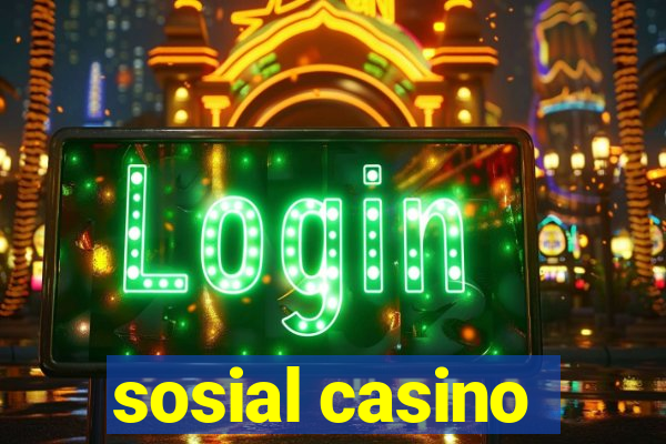 sosial casino