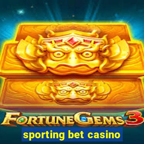 sporting bet casino