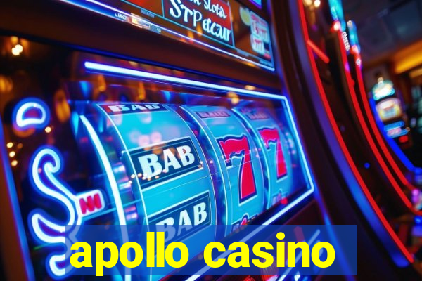 apollo casino