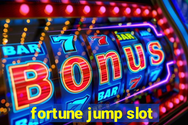 fortune jump slot