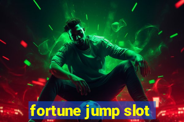 fortune jump slot