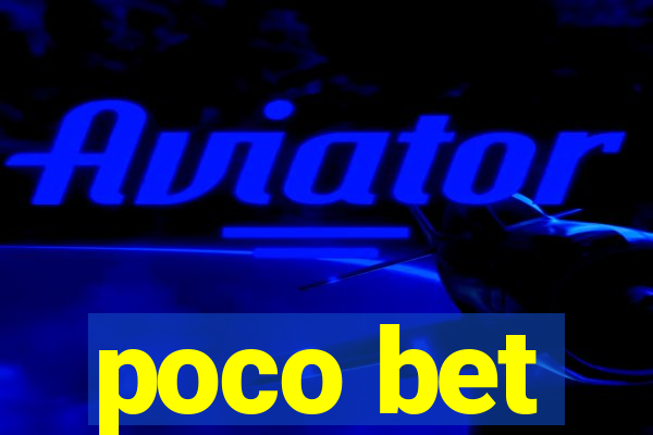 poco bet