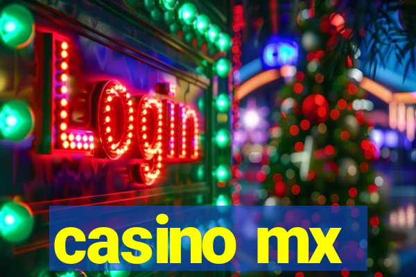 casino mx