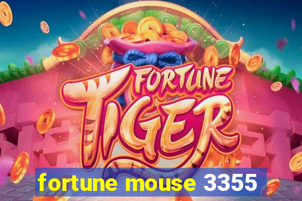 fortune mouse 3355