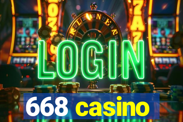 668 casino