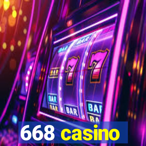 668 casino