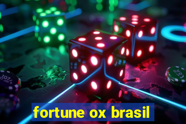 fortune ox brasil