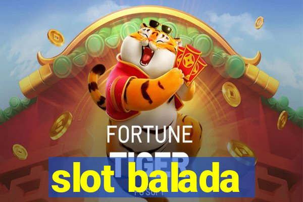 slot balada