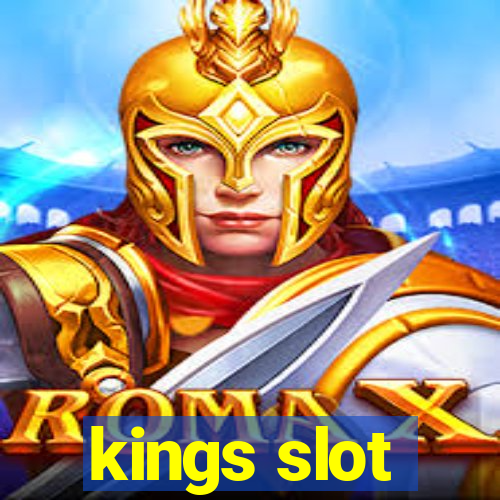 kings slot