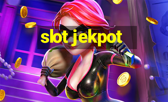 slot jekpot