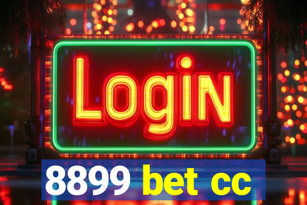 8899 bet cc