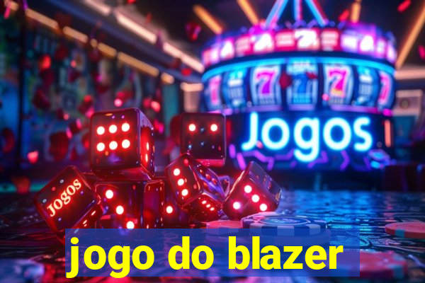 jogo do blazer