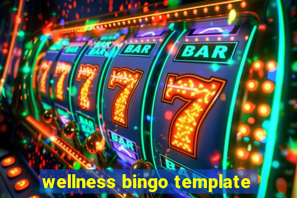 wellness bingo template