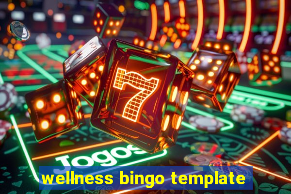 wellness bingo template