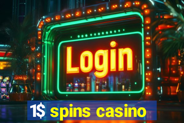 1$ spins casino