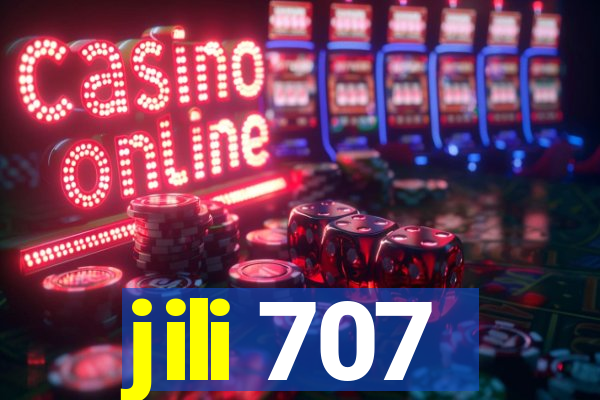 jili 707