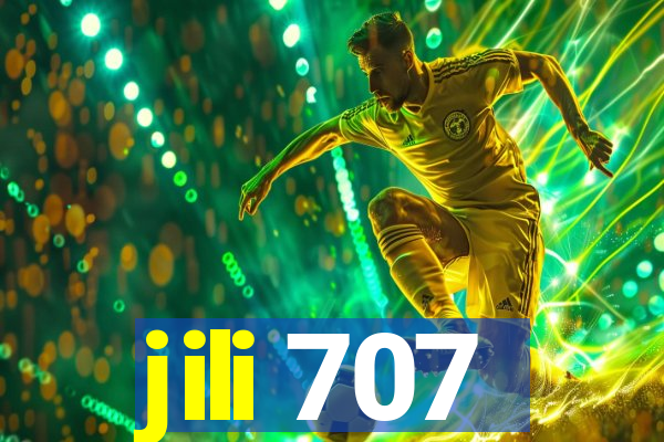 jili 707