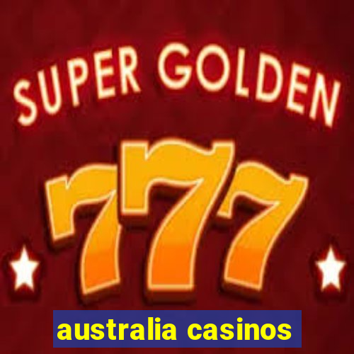 australia casinos