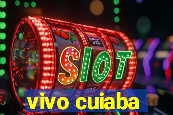 vivo cuiaba