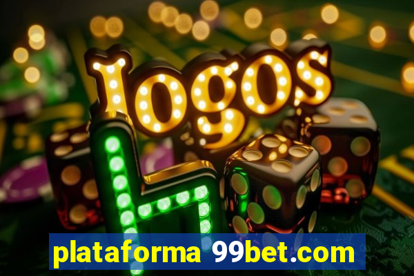 plataforma 99bet.com