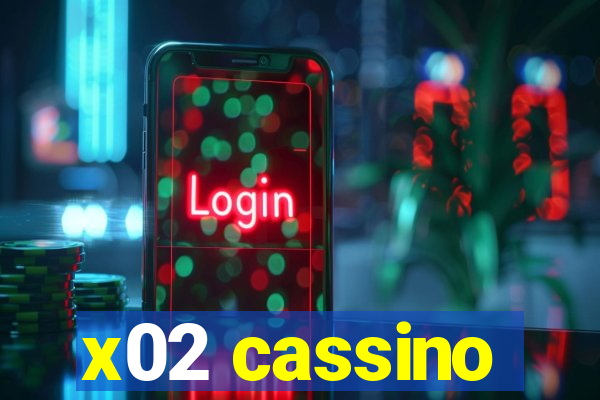 x02 cassino