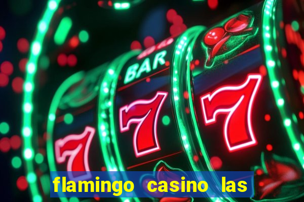 flamingo casino las vegas pictures