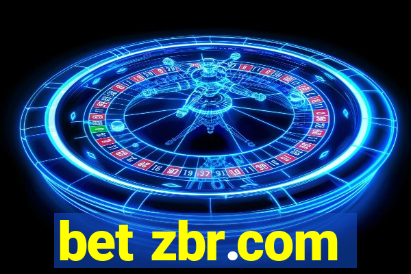 bet zbr.com