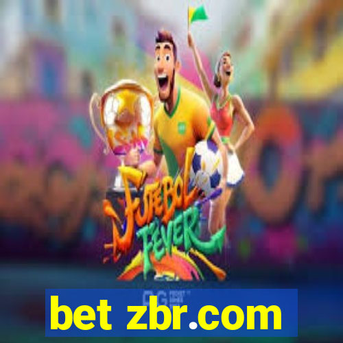 bet zbr.com