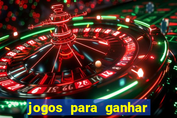 jogos para ganhar dinheiro com bonus de cadastro