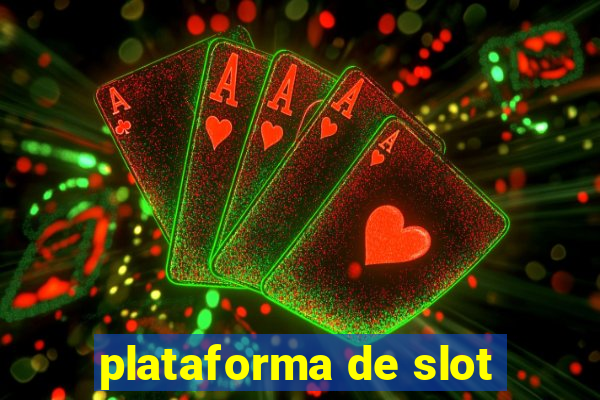 plataforma de slot