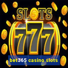 bet365 casino slots