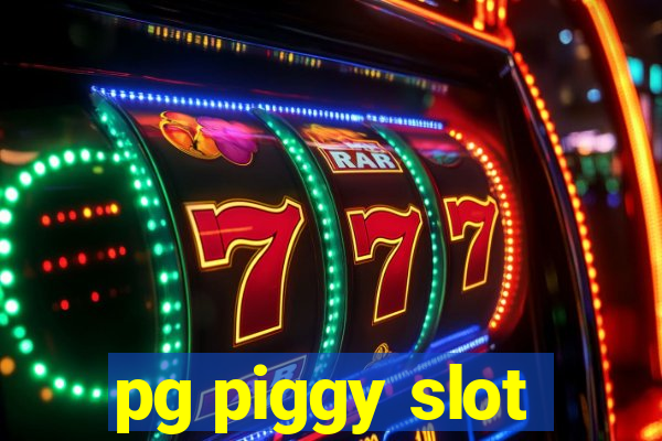 pg piggy slot