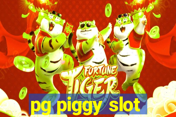 pg piggy slot