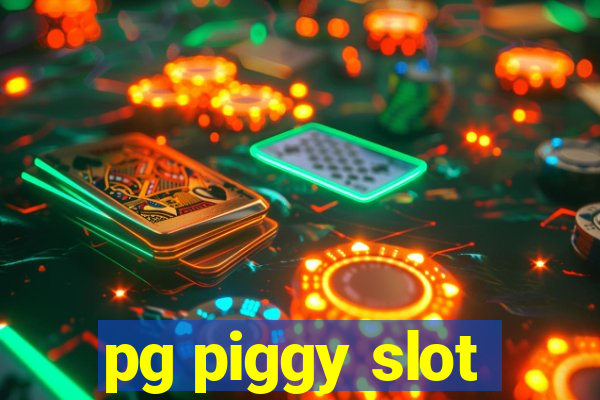 pg piggy slot