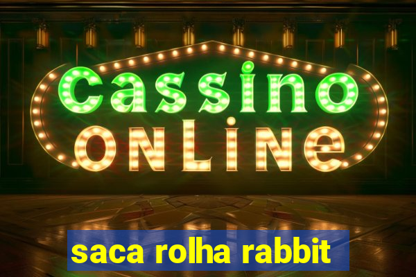 saca rolha rabbit