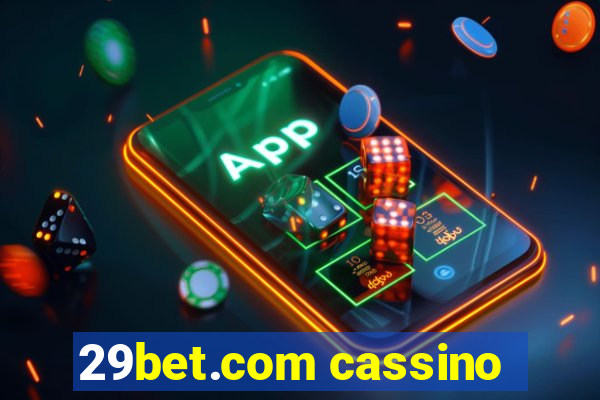 29bet.com cassino