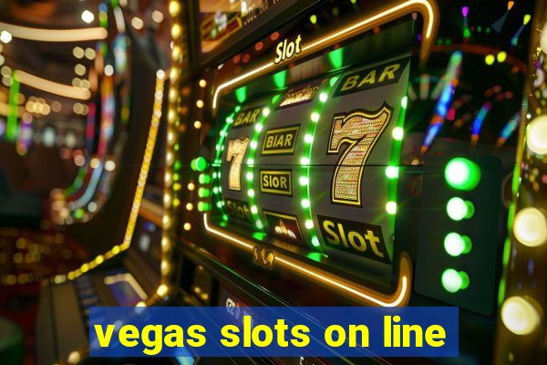 vegas slots on line