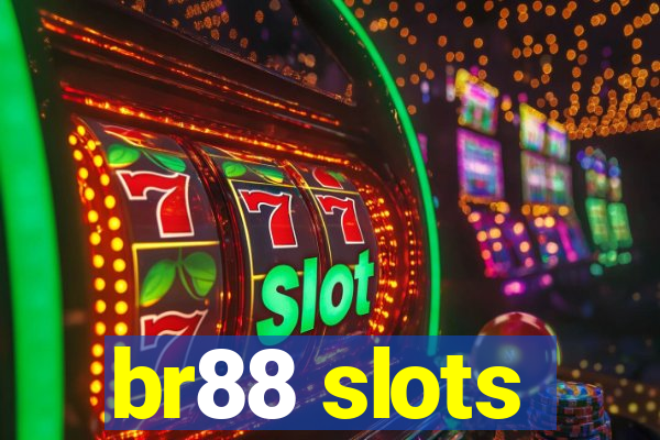 br88 slots