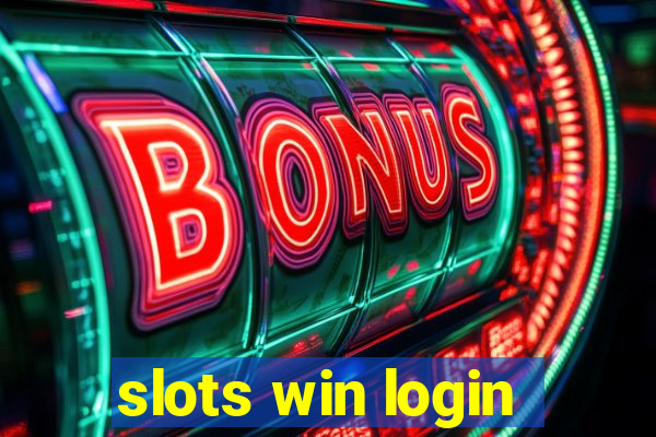 slots win login