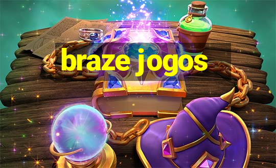 braze jogos