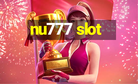 nu777 slot