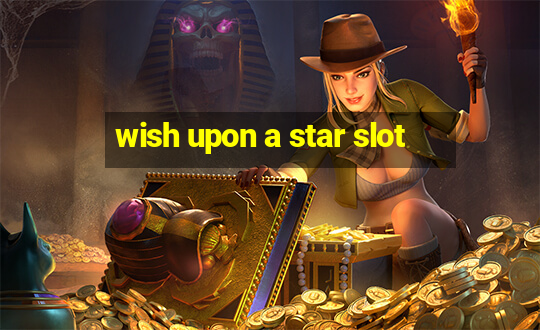 wish upon a star slot