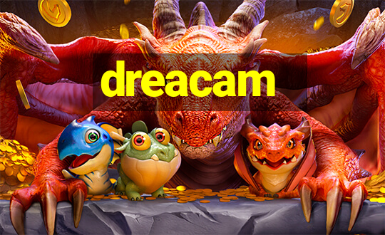 dreacam