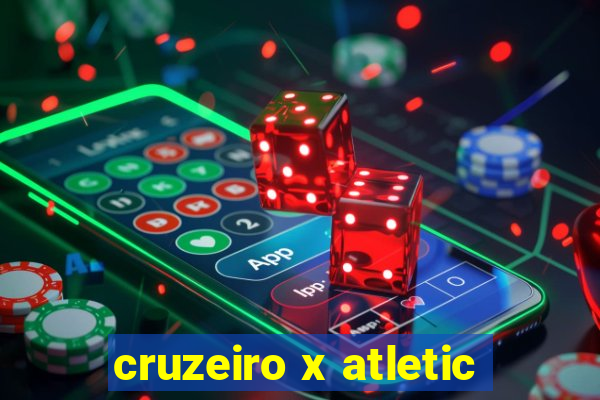 cruzeiro x atletic