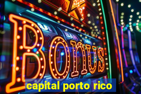 capital porto rico